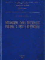 Ismet Smailović - Muslimanska imena orijentalnog porijekla u Bosni i Hercegovini