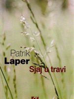 Patrik Laper - Sjaj u travi