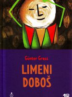 Gunter Grass - Limeni doboš