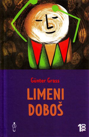 Gunter Grass - Limeni doboš