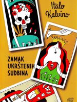 Italo Kalvino - Zamak ukrštenih sudbina