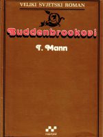 Thomas Mann - Buddenbrookovi