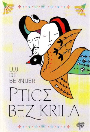 Luj de Bernijer - Ptice bez krila