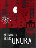 Bernhard Šlink - Unuka