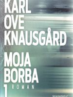 Karl Ove Knausgard - Moja borba I