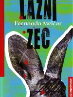 Fernanda Melčor - Lažni zec