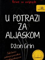 Džon Grin - U potrazi za Aljaskom