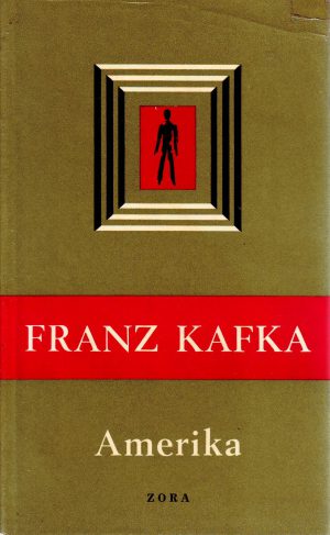 Franz Kafka - Amerika