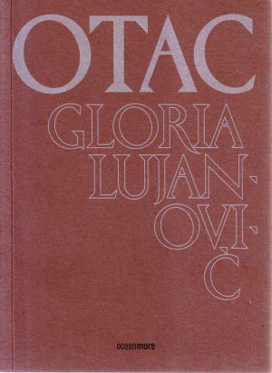 Gloria Lujanović - Otac