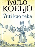 Paulo Koeljo - Biti kao reka