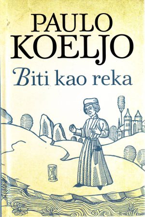 Paulo Koeljo - Biti kao reka