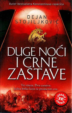 Dejan Stojiljković - Duge noći i crne zastave