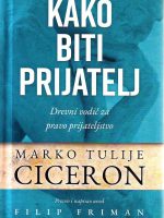 Marko Tulije Ciceron - Kako biti prijatelj