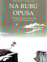 Na rubu opusa: antologija marginalizovanih radova velikih svjetskih književnika