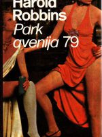 Harold Robbins - Park avenija 79