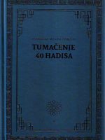 Ruhullah Musavi Homeini - Tumačenje 40 hadisa II