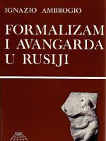 Ignazio Ambrogio - Formalizam i avangarda u Rusiji