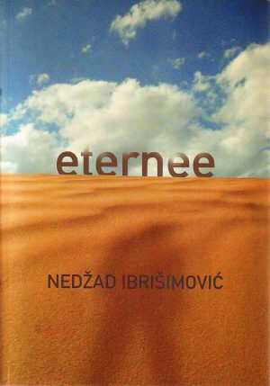 Nedžad Ibrišimović - Eternee