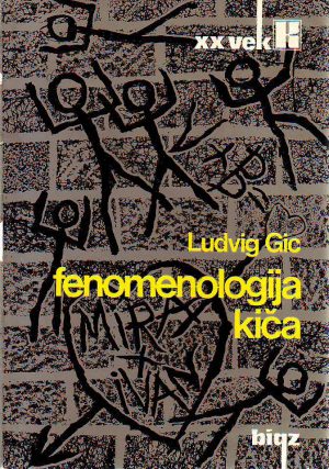 Ludvig Gic - Fenomenologija kiča