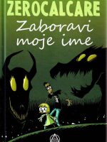 Zerocalcare: zaboravi moje ime