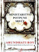 Arundhati Roy - Ministarstvo potpune sreće