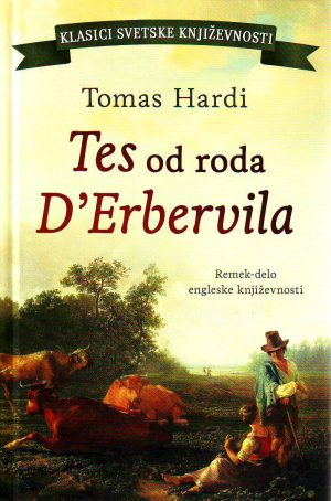 Tomas Hardi - Tes od roda D'Erbervila