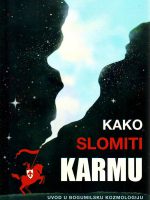 Kako slomiti karmu: uvod u bogumilsku kosmologiju