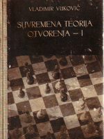 Vladimir Vuković - Suvremena teorija otvorenja I