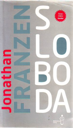 Jonathan Franzen - Sloboda