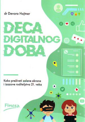 Devora Hajtner - Deca digitalnog doba