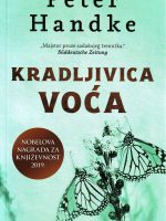 Peter Handke - Kradljivica voća