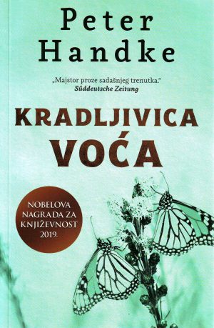 Peter Handke - Kradljivica voća