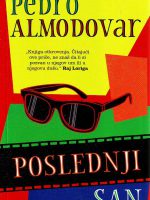 Pedro Almodovar - Poslednji san