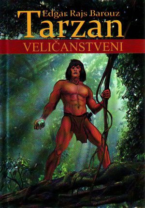 Edgar Rajs Barouz - Tarzan veličanstveni