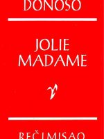 Hose Donoso - Jolie Madame