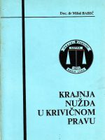 Miloš Babić - Krajnja nužda u krivičnom pravu