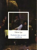 Viktor Igo - Poslednji dan na smrt osuđenog