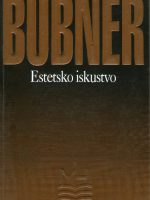 Rudiger Bubner - Estetsko iskustvo