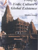 Stephen Knapp - Proof of Vedic cultures global existence