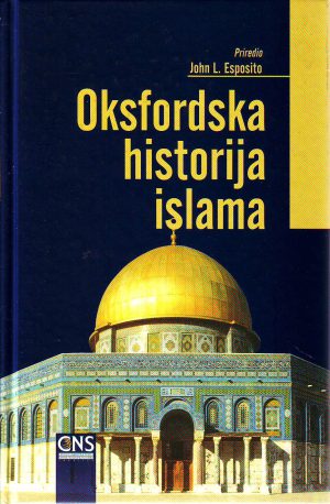 John L.Esposito - Oksfordska istorija islama