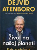 Dejvid Atenboro - Život na našoj planeti