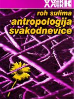 Roh Sulima - Antropologija svakodnevice