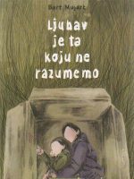 Bart Mujart - Ljubav je ta koju ne razumemo