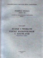 Živko Mikić - Stanje i problemi fizičke antropologije u Jugoslaviji