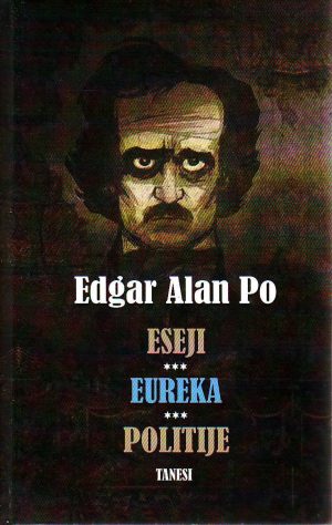 Edgar Alan Po - Eseji; Eureka; Politije