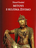 Džozef Kembel - Mitovi s kojima živimo