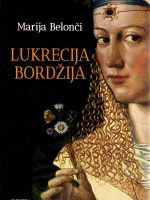 Marija Belonči - Lukrecija Bordžija