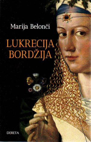 Marija Belonči - Lukrecija Bordžija