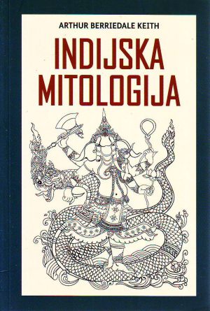 Arthur Berrideale Keith - Indijska mitologija