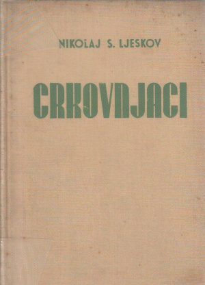 Nikolaj Ljeskov - Crkovnjaci